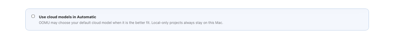 A setting named Use cloud models in Automatic, unticked, noting that local-only projects always stay on this Mac.